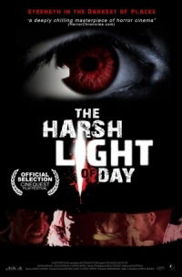 The Harsh Light of Day (2012)