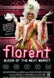 Florent: Queen of the Meat Market