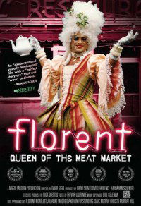 Florent: Queen of the Meat Market (2010)