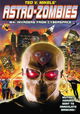 Astro Zombies: M4 - Invaders from Cyberspace