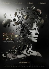 All That Matters Is Past (2012)
