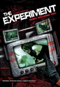 The Experiment: Who's Watching You? (2012)