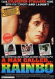 A Man Called... Rainbo