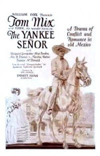 The Yankee Señor (1926)