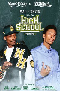 mac and devin go to highschool 2 full movie mac and devin go to highschool 2 full movie