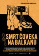 Smrt coveka na Balkanu