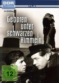Geboren unter schwarzen Himmeln