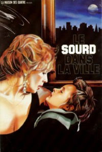 Le sourd dans la ville (1987)