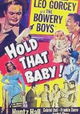 Hold That Baby!