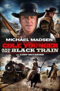 Cole Younger & The Black Train (2012)