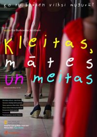 Kleitas, mates un meitas (2010)