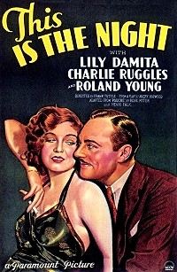 This Is the Night (1932)
