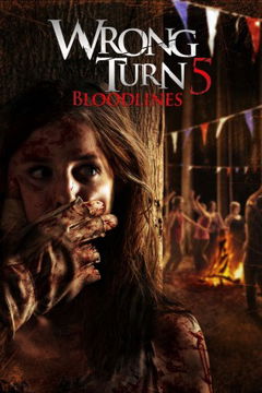 Wrong Turn 5 (2012)