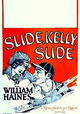 Slide, Kelly, Slide