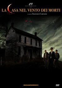 La casa nel vento dei morti (2012)
