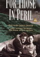 For Those in Peril
