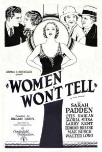 Women Won't Tell (1932)