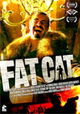 Fat Cat