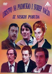 Ubistvo na svirep i podmukao nacin i iz niskih pobuda (1969)