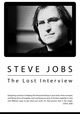 Steve Jobs: The Lost Interview