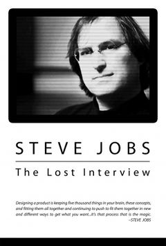 Steve Jobs: The Lost Interview (2011)