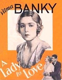 A Lady to Love (1930)