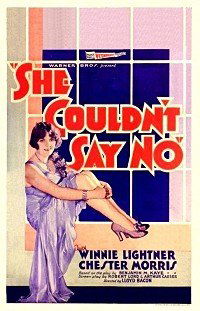 She Couldn't Say No (1930)