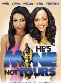 He's Mine Not Yours (2011)