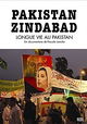 Pakistan zindabad: Longue vie au Pakistan