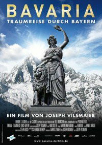Bavaria - Traumreise durch Bayern (2012)