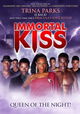 Immortal Kiss: Queen of the Night