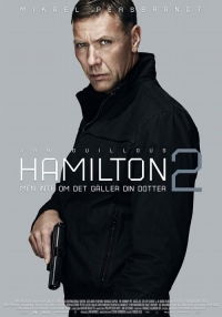 Hamilton 2: Men inte om det gäller din dotter (2012)