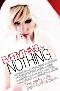 Everything or Nothing (2007)