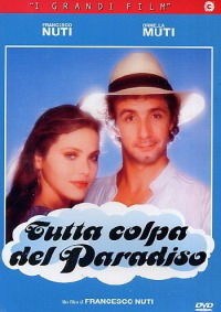 Tutta colpa del paradiso (1985)