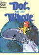 Dot and the Whale