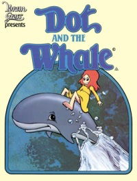 Dot and the Whale (1986)