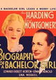 Biography of a Bachelor Girl