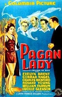 The Pagan Lady (1931)