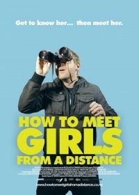 How to Meet Girls from a Distance