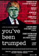 You've Been Trumped