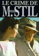 Le crime de monsieur Stil