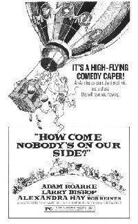 How Come Nobody's on Our Side? (1975)