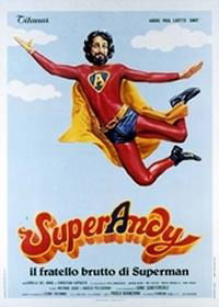 SuperAndy, il fratello brutto di Superman (1979)