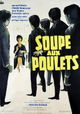 La soupe aux poulets