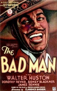 The Bad Man (1930)