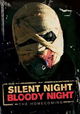 Silent Night, Bloody Night: The Homecoming