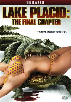 Lake Placid: The Final Chapter (2012)