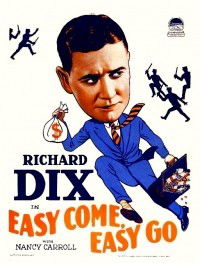 Easy Come, Easy Go