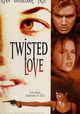Twisted Love