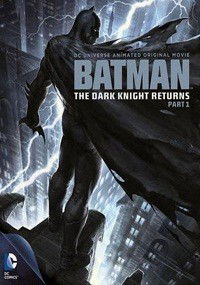 Batman: The Dark Knight Returns, Part 1 (2012)